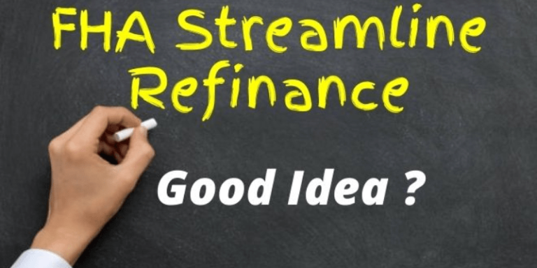 Is FHA Streamline Refinance A Good Idea To Lower Payments?