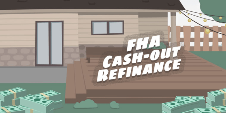 Maximizing Your Home Equity The FHA Cash Out Refinance Max LTV